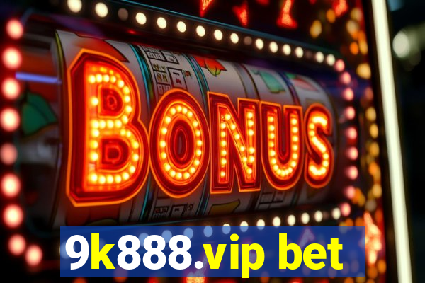9k888.vip bet